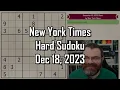 NYT Hard Sudoku Walkthrough December 18 2023