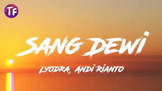 lyodra andi rianto sang dewi lyrics 