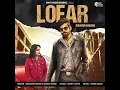 Lofar - Masoom Sharma & Swara Verma