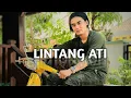 LINTANG ATI - CHARLY