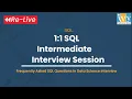 1 1 SQL Intermediate Interview Session SQL Interview Q A SQL Training Ivy Pro School