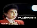 Lagu YULIA MARGARETH, The Very Best Of