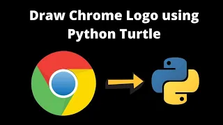 How to draw Google Chrome Logo using Python Turtle Graphics