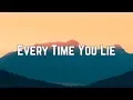 Lagu Demi Lovato - Every Time You Lie (Lyrics)