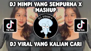 Download DJ MIMPI YANG SEMPURNA X MASHUP BY ELLKHA BLOODS SOUND VIRAL FYP TIKTOK TERBARU 2024! MP3