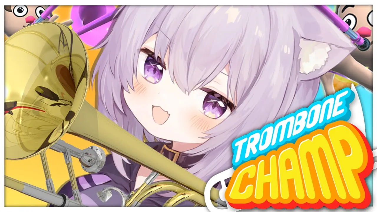 【Trombone Champ】宴じゃあああああああ🎺🎶【猫又おかゆ/ホロライブ】