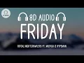 Download Lagu Riton, Nightcrawlers - Friday (8D AUDIO) Dopamine Re-Edit (ft. Mufasa \u0026 Hypeman)