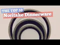 Noritake Dinnerware Sets The Top 10 Best Sellers 2017