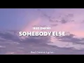 Lagu Bad Omens - Somebody Else (Lyrics) 🎵