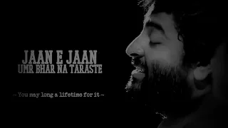 aaj jane ki zid na karo arijit singh lyrics 8 