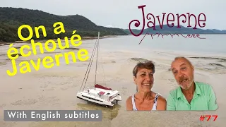 #77 on a échoué Javerne !
