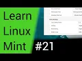 Learn Linux Mint - Part 21