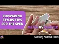 Samsung SPen Nib Replacement Plastic vs Metal Tips for Writing Drawing on Android Tablet