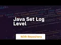 java set log level