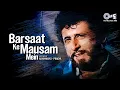 Download Lagu Barsaat Ke Mausam Mein - Lofi Mix | Naajayaz | Naseeruddin Shah | Kumar Sanu, Roop Kumar Rathod |90s