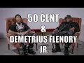 50 Cent and Demetrius Lil Meech Flenory Jr Interview - BMF Acting Classes and Portraying Dad