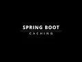 Spring Boot Local Cache