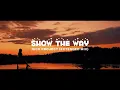 Download Lagu DJ Slow Remix !! Nick Project - Show The Way (Extended Mix) OFFICIAL AUDIO