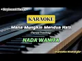 Download Lagu KARAOKE NOSTALGIA - MANA MUNGKIN MENDUA HATI - Pance Pondaag || Nada Wanita Cewek