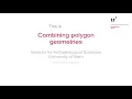16 - Combining polygon geometries