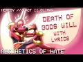 Download Lagu DEATH OF GODS WILL WITH LYRICS (ULTRAKILL)