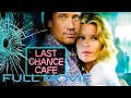 A Mother s Last Hope Last Chance Cafe 2006 Full Movie Kevin Sorbo Kate Vernon