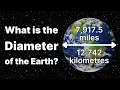 What is the diameter of the Earth