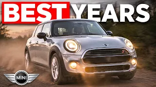 BEST 7 MINI Cooper Years to Own NEVER Sell It