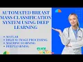 Matlab Image Processing Projects - Automated Breast Mass Classification System
