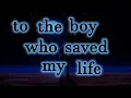 Download Lagu Noah Vela - to the boy who saved my life