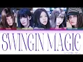"Swingin' Magic" - ILLIT (아일릿) || COLOR CODED LYRICS