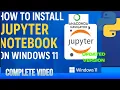 How to install a jupyter notebook and Anaconda on windows 11 step by step guide