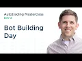 Option Alpha Autotrading Masterclass Day 2