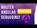 Master Angular Debugging in VS Code Real-World Tips Tricks Traps
