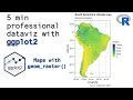 Raster maps with geom - raster Professional dataviz with ggplot2 R
