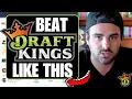 How To Bet On DraftKings Sportsbook And Actually Win Step-By-Step