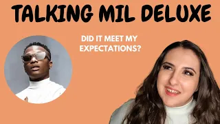 wizkid sold out the o2 in 2 mins my thoughts on mil deluxe
