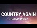 Thomas Rhett - Country Again (Lyrics) New Song