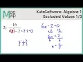 KutaSoftware Algebra 1 - Excluded Values Part 1