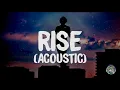 Jonas Blue - Rise [Acoustic] ft. Jack & Jack (Lyrics)