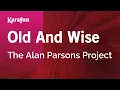 Lagu Karaoke Old And Wise - The Alan Parsons Project *