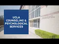 Counseling and Psychological Services UCLA