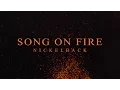Download Lagu Nickelback - Song On Fire [Lyric Video]