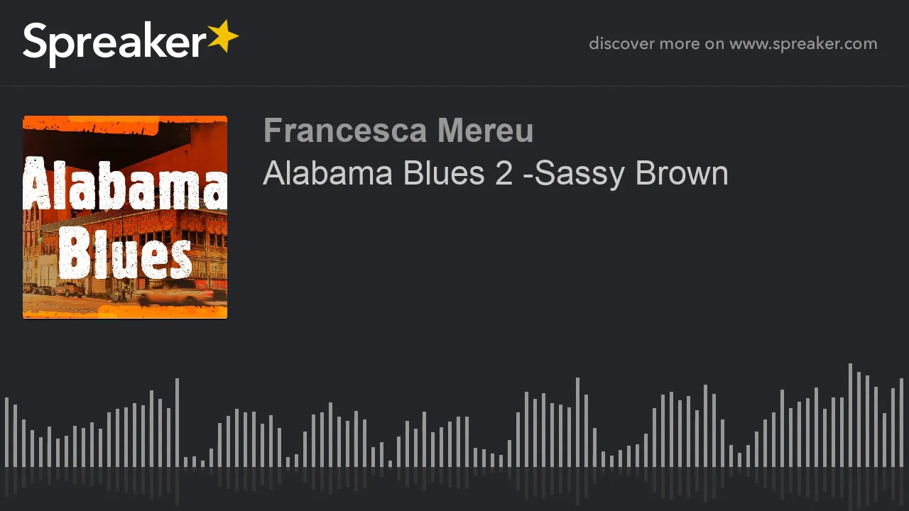 Alabama Blues 2 -Sassy Brown