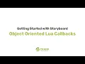 Object Oriented Lua Scripting Callbacks Getting Started with Crank Storyboard Advanced