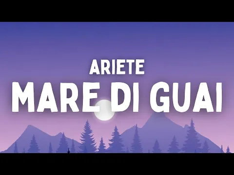 Download MP3 ARIETE - MARE DI GUAI (Testo/Lyrics) (Sanremo 2023)