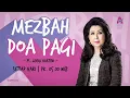 Download Lagu KETIKA ALLAH BANGKIT, MUSUH TERSERAK | Ps. Linda Hartini | Mezbah Doa Pagi | 17 September 2025