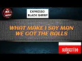 EXPRESSO Black Sherif (lyrics video) Sun Sherif ep