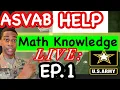 ASVAB Study Session Math Knowledge PASS the asvab in two weeks