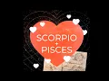 Love Compatibility Scorpio Pisces - The Soulmate Connection Tarot Podcast